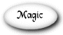 Magic